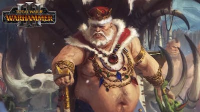 Greasus Goldtooth Ogre Kingdoms Campaign Cinematics | Total War: Warhammer III