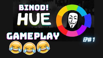 Hue Gameplay Ep# 1 Hue Game Playthrough No Commentary